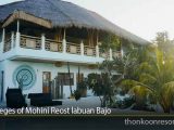 Privileges of Mohini Reost labuan Bajo